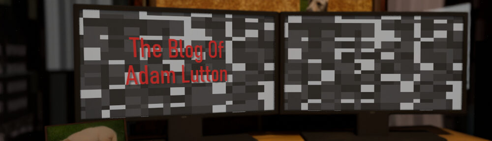 The Blog Of Adam Lutton
